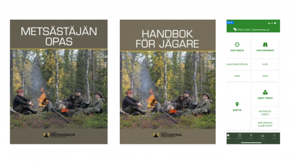 Metsästäjän opaskirja on saatavana suomeksi ja ruotsiksi. Oma Riista -äppi on kätevä metsästys- ja ampumakortin hallintaan.