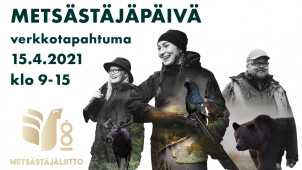 Metsästäjäpäivän ohjelma on julkaistu - ilmoittaudu mukaan